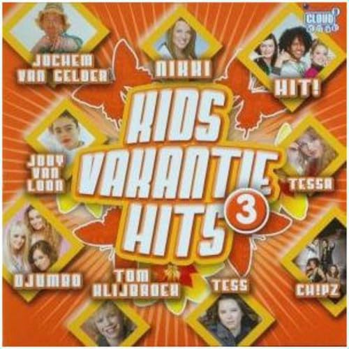 Various Artists - Kids Vakantie Hits 3 von Cloud 9