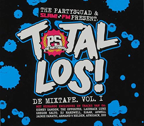 Various Artists Mixed By Partysquad - Total Los The Mixtape Volume 1 von Cloud 9