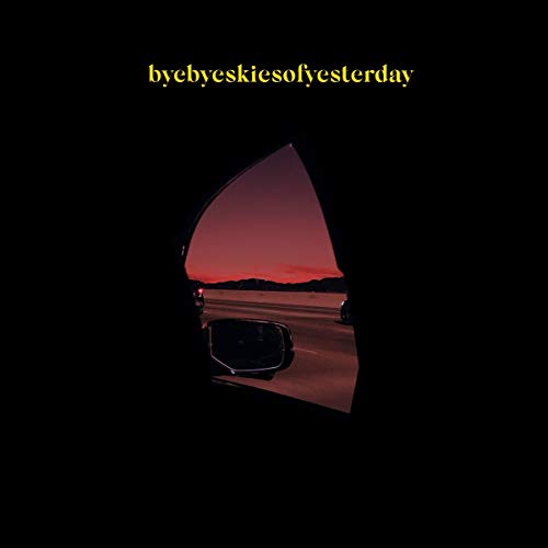 Byebyeskiesofyesterday [Vinyl LP] von Clouds Hill (Warner)