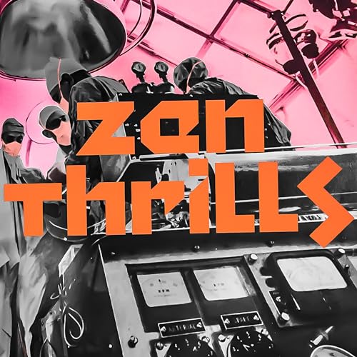 Zen Thrills [Vinyl LP] von Clouds Hill (Warner)