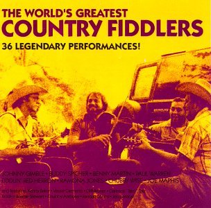 World's Greatest Country Fiddlers [Musikkassette] von Cmh Records