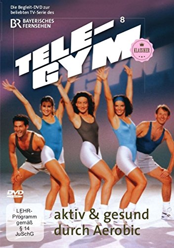 TELE-GYM 8 aktiv & gesund durch Aerobic mit Christiane Reiter TELE-GYM 8 aktiv & gesund durch Aerobic mit Christiane Reiter von Cms Constructive Media Service