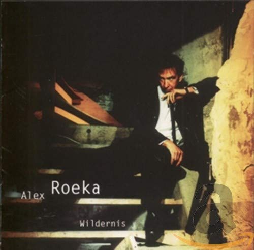 Alex Roeka - Wildernis Alex Roeka - Wildernis von Coast To Coast
