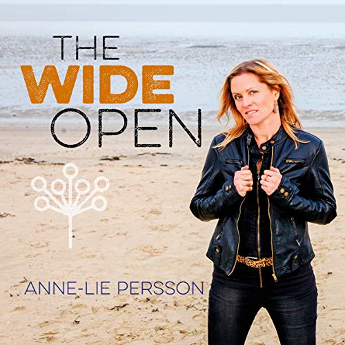 Anne-Lie Persson - The Wide Open Anne-Lie Persson - The Wide Open von Coast To Coast