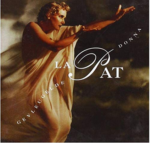 La Pat - Gevleugelde Donna La Pat - Gevleugelde Donna von Coast To Coast