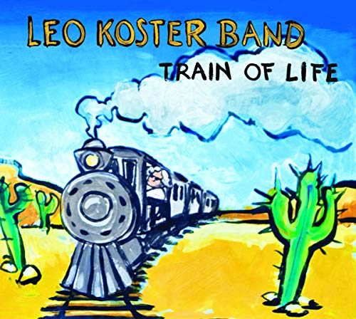 Leo Band Koster - Train Of Life von Coast To Coast
