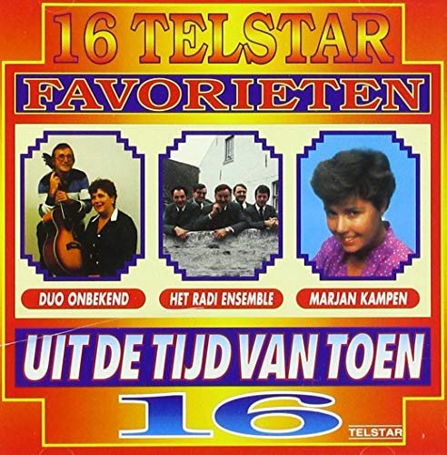 16 Favorieten Uit de Tijd Van Toen 16 Favorieten Uit de Tijd Van Toen von Coast to Coast