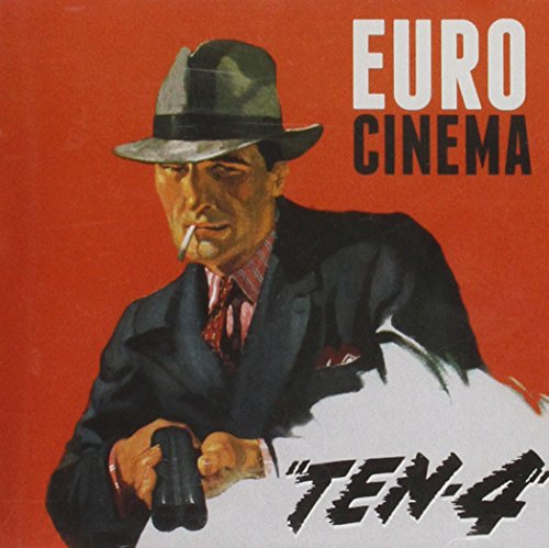 Euro Cinema - TEN-4 Euro Cinema - TEN-4 von Coast to Coast