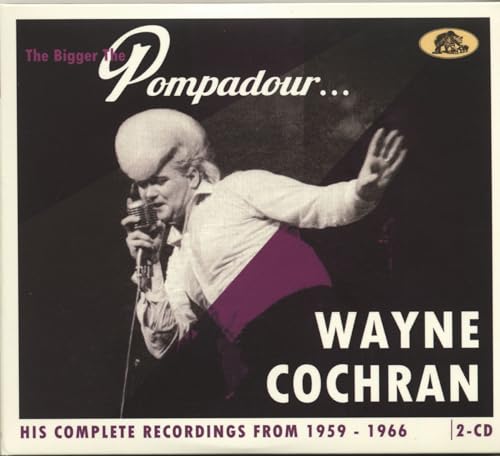 The Bigger The Pompadour ... - His Complete Recordings 1959-66 (2-CD) von Bear Family Records