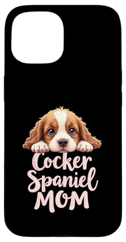 Cocker Spaniel Mama Hund Cocker Spaniel Mama Niedlicher Welpe Hülle für iPhone 15 Cocker Spaniel Mama Hund Cocker Spaniel Mama Niedlicher Welpe Hülle für iPhone 15 von Cocker Spaniel Fun Designs