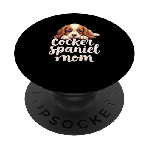 Cocker Spaniel Mama Hund Cocker Spaniel Mama Niedlicher Welpe PopSockets Klebender PopGrip Cocker Spaniel Mama Hund Cocker Spaniel Mama Niedlicher Welpe PopSockets Klebender PopGrip von Cocker Spaniel Fun Designs