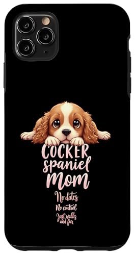 Lustiges Spaniel, Mom, Hund, Cocker, Spaniel, Mama, Humor Zitat Hülle für iPhone 11 Pro Max Lustiges Spaniel, Mom, Hund, Cocker, Spaniel, Mama, Humor Zitat Hülle für iPhone 11 Pro Max von Cocker Spaniel Fun Designs
