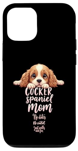 Lustiges Spaniel, Mom, Hund, Cocker, Spaniel, Mama, Humor Zitat Hülle für iPhone 12/12 Pro Lustiges Spaniel, Mom, Hund, Cocker, Spaniel, Mama, Humor Zitat Hülle für iPhone 12/12 Pro von Cocker Spaniel Fun Designs