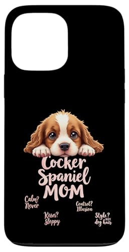 Lustiges Spaniel, Mom, Hund, Cocker, Spaniel, Mama, Humor Zitat Hülle für iPhone 13 Pro Max Lustiges Spaniel, Mom, Hund, Cocker, Spaniel, Mama, Humor Zitat Hülle für iPhone 13 Pro Max von Cocker Spaniel Fun Designs