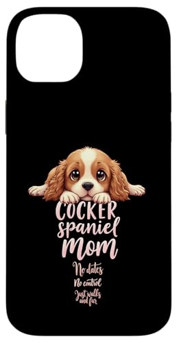 Lustiges Spaniel, Mom, Hund, Cocker, Spaniel, Mama, Humor Zitat Hülle für iPhone 14 Plus Lustiges Spaniel, Mom, Hund, Cocker, Spaniel, Mama, Humor Zitat Hülle für iPhone 14 Plus von Cocker Spaniel Fun Designs