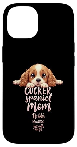 Lustiges Spaniel, Mom, Hund, Cocker, Spaniel, Mama, Humor Zitat Hülle für iPhone 14 Lustiges Spaniel, Mom, Hund, Cocker, Spaniel, Mama, Humor Zitat Hülle für iPhone 14 von Cocker Spaniel Fun Designs