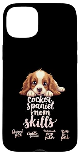 Lustiges Spaniel, Mom, Hund, Cocker, Spaniel, Mama, Humor Zitat Hülle für iPhone 15 Plus Lustiges Spaniel, Mom, Hund, Cocker, Spaniel, Mama, Humor Zitat Hülle für iPhone 15 Plus von Cocker Spaniel Fun Designs