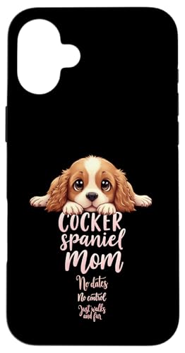 Lustiges Spaniel, Mom, Hund, Cocker, Spaniel, Mama, Humor Zitat Hülle für iPhone 16 Plus Lustiges Spaniel, Mom, Hund, Cocker, Spaniel, Mama, Humor Zitat Hülle für iPhone 16 Plus von Cocker Spaniel Fun Designs