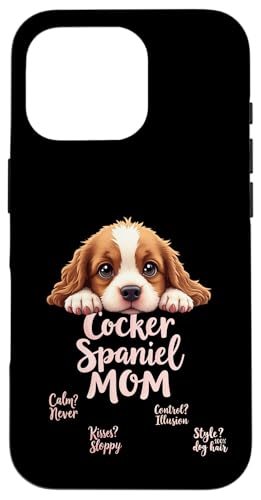 Lustiges Spaniel, Mom, Hund, Cocker, Spaniel, Mama, Humor Zitat Hülle für iPhone 16 Pro Lustiges Spaniel, Mom, Hund, Cocker, Spaniel, Mama, Humor Zitat Hülle für iPhone 16 Pro von Cocker Spaniel Fun Designs
