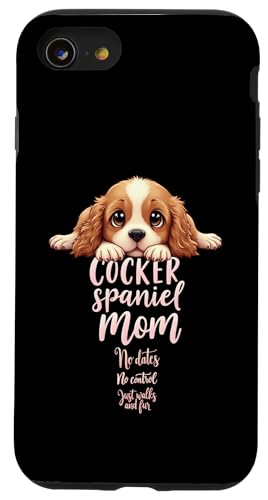 Lustiges Spaniel, Mom, Hund, Cocker, Spaniel, Mama, Humor Zitat Hülle für iPhone SE (2020) / 7 / 8 von Cocker Spaniel Fun Designs