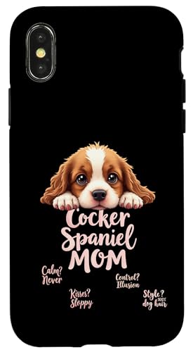Lustiges Spaniel, Mom, Hund, Cocker, Spaniel, Mama, Humor Zitat Hülle für iPhone X/XS Lustiges Spaniel, Mom, Hund, Cocker, Spaniel, Mama, Humor Zitat Hülle für iPhone X/XS von Cocker Spaniel Fun Designs