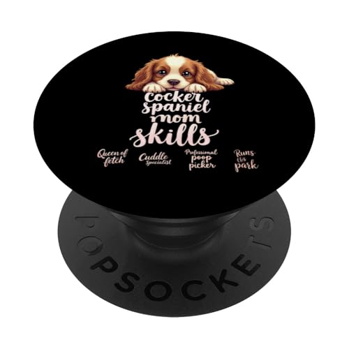 Lustiges Spaniel, Mom, Hund, Cocker, Spaniel, Mama, Humor Zitat PopSockets Klebender PopGrip Lustiges Spaniel, Mom, Hund, Cocker, Spaniel, Mama, Humor Zitat PopSockets Klebender PopGrip von Cocker Spaniel Fun Designs