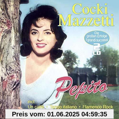 Pepito - Die großen Erfolge - I grandi successi Pepito - Die großen Erfolge - I grandi successi von Cocki Mazzetti