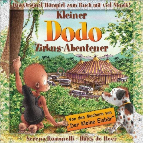 Kleiner Dodo Zirkus-Abenteuer [Musikkassette] von Cocomico Records (Spv)