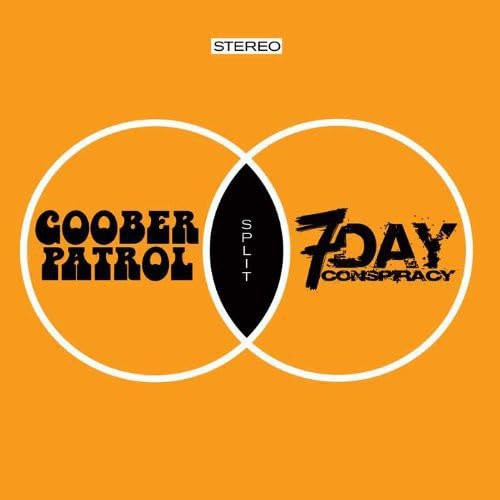 Goober Patrol/7 Day Conspiracy [Vinyl LP] von nan