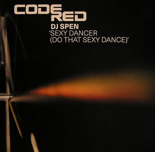 Sexy Dancer [Vinyl Single] von Code Red