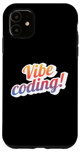 Vibe-Codierung Hülle für iPhone 11 Vibe-Codierung Hülle für iPhone 11 von CodingFandom