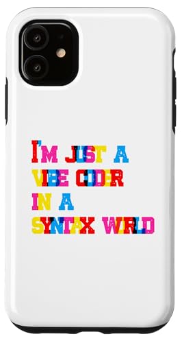 Vibe-Codierung Hülle für iPhone 11 von CodingFandom