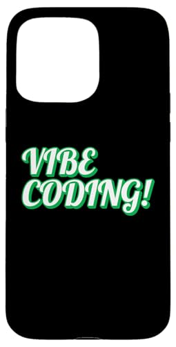 Vibe-Codierung Hülle für iPhone 15 Pro Max Vibe-Codierung Hülle für iPhone 15 Pro Max von CodingFandom