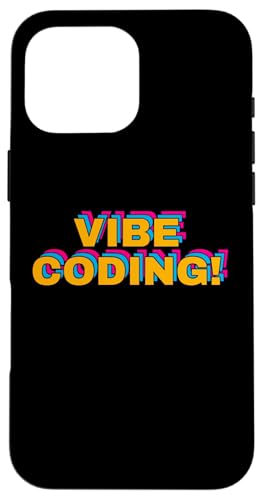 Vibe-Codierung Hülle für iPhone 16 Pro Max Vibe-Codierung Hülle für iPhone 16 Pro Max von CodingFandom