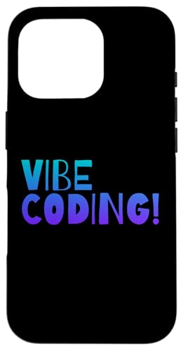 Vibe-Codierung Hülle für iPhone 16 Pro Vibe-Codierung Hülle für iPhone 16 Pro von CodingFandom