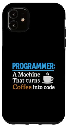 Kaffeeliebhaber Programmierer Programmierung Koffein Hülle für iPhone 11 von Coffee Lover Programmer Programming