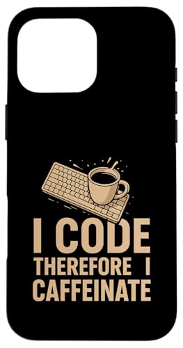 Kaffeeliebhaber Programmierer Programmierung Koffein Hülle für iPhone 16 Pro Max von Coffee Lover Programmer Programming
