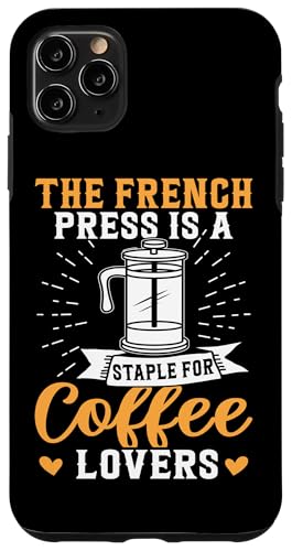 Barista: Die französische Presse ist ein Grundstück für Kaffeeliebhaber Hülle für iPhone 11 Pro Max Barista: Die französische Presse ist ein Grundstück für Kaffeeliebhaber Hülle für iPhone 11 Pro Max von Coffee Maker Design For Baristas