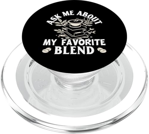 Barista: Frag mich nach meiner Lieblingsmischung PopSockets PopGrip für MagSafe Barista: Frag mich nach meiner Lieblingsmischung PopSockets PopGrip für MagSafe von Coffee Maker Design For Baristas