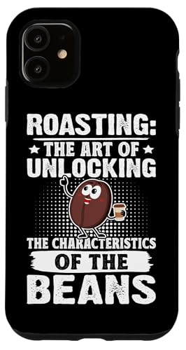 Barista: Roasting - Die Kunst, die Bohnen zu entsperren Hülle für iPhone 11 Barista: Roasting - Die Kunst, die Bohnen zu entsperren Hülle für iPhone 11 von Coffee Maker Design For Baristas
