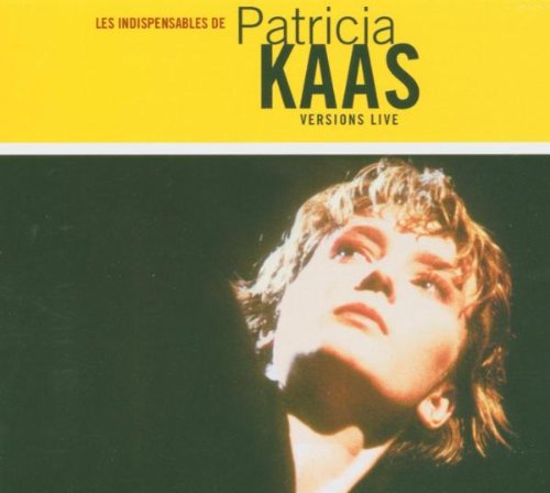 Les Indispensables de Patricia Kaas - Versions Live von Col (Sony Music)
