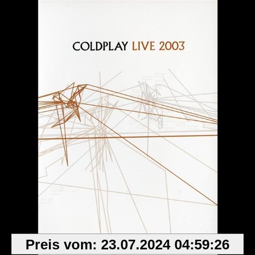 Coldplay - Live 2003 von Coldplay