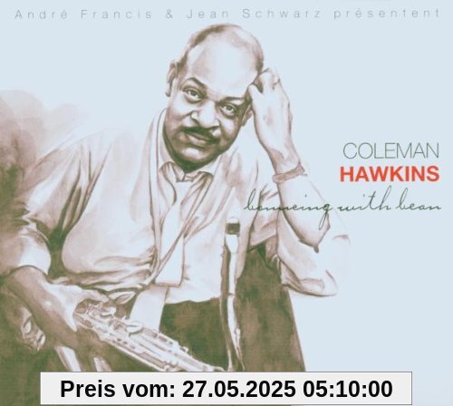 Bouncing With Bean Bouncing With Bean von Coleman Hawkins
