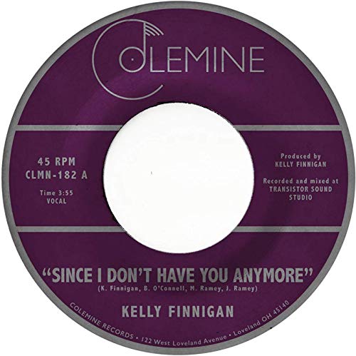 Since I Don'T Have You Anymore von Colemine Records