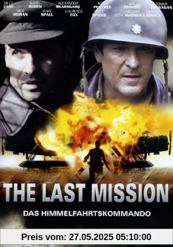 The Last Mission - Das Himmelfahrtskommando von Colin Teague