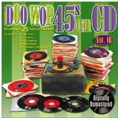 Doo Wop 45's on CD 10 / Various von Collectables Records