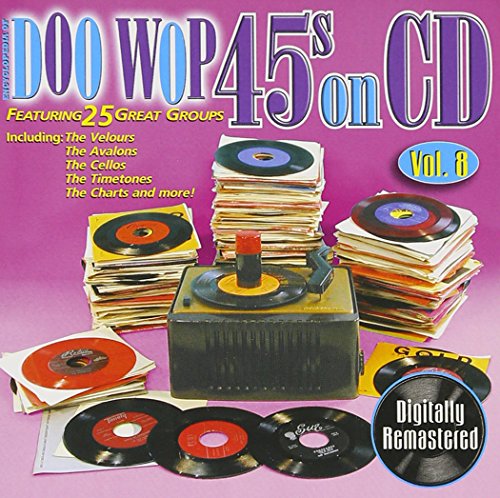 Doo Wop 45's on CD 8 / Various von Collectables Records