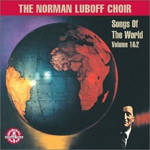 Songs of the World 1 & 2 by Luboff, Norman Choir (2002) Audio CD von Collectables