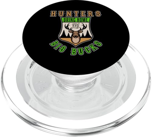 Hunters Bring Home The Big Bucks Design für Jagdliebhaber PopSockets PopGrip für MagSafe Hunters Bring Home The Big Bucks Design für Jagdliebhaber PopSockets PopGrip für MagSafe von Collecting Hunting Designs For Hunter
