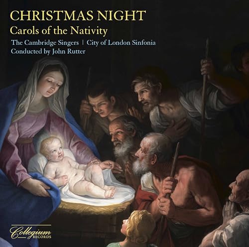 Christmas Night - Carols of Nativity von COLLEGIUM
